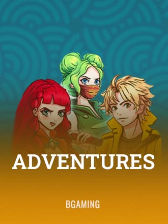 Adventures