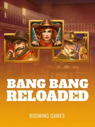 Bang Bang Reloaded