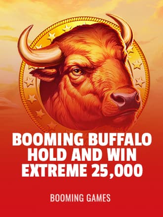 Booming Buffalo Hold and Win Extreme 25,000