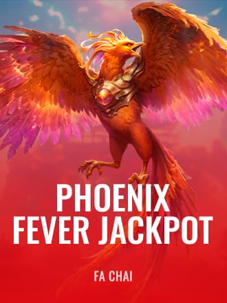 Phoenix Fever Jackpot