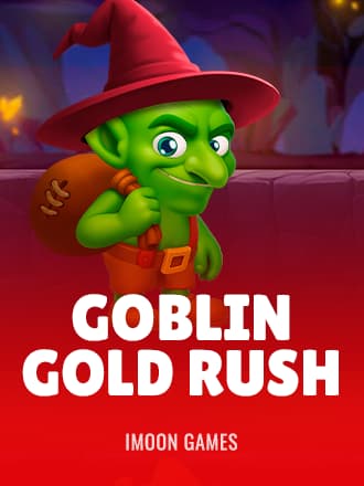 Goblin Gold Rush