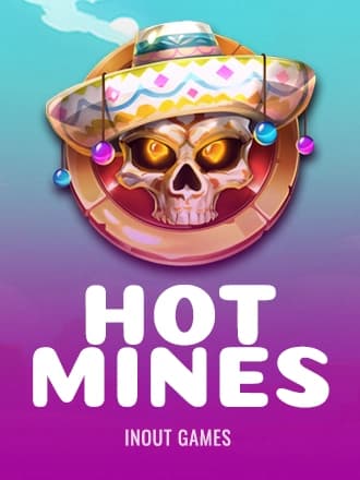 Hot Mines