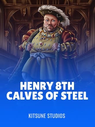 Henry 8th Calves of Steel