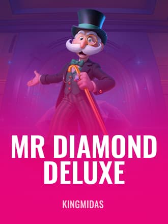 Mr. Diamond Deluxe