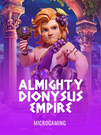 Almighty Dionysus Empire