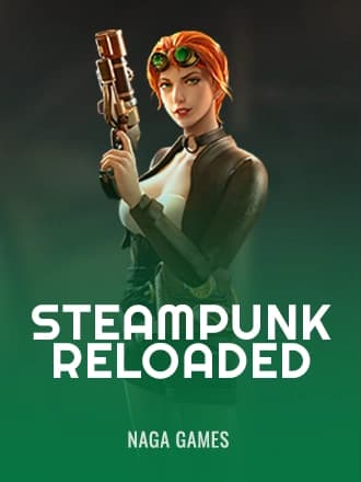 Steampunk Reloaded