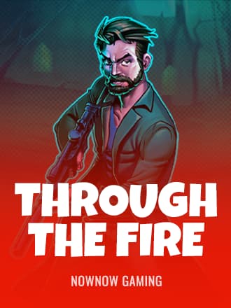 Through the Fire