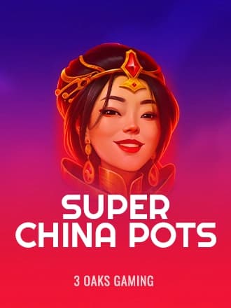Super China Pots