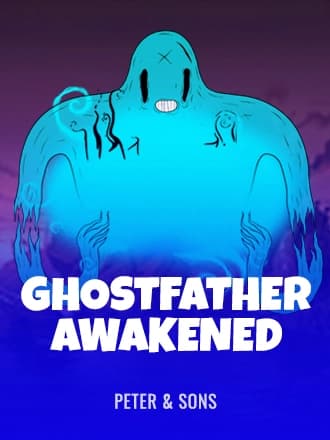 Ghostfather Awakened