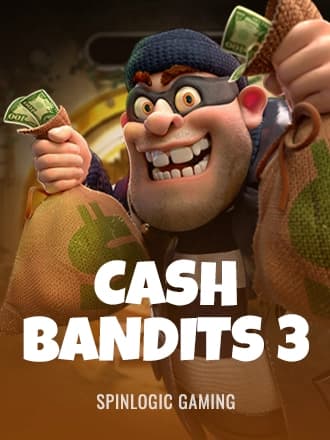 Cash Bandits 3