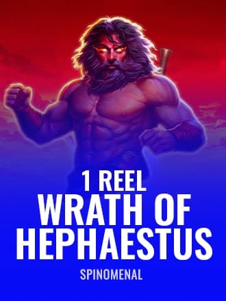 1 Reel - Wrath Of Hephaestus