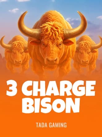 3 Charge Bison